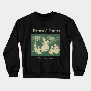 Il était une fois Crewneck Sweatshirt